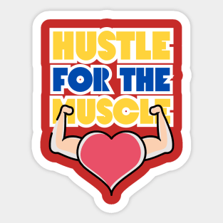 Hustle For The Muscle, heart Arms Sticker